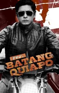 FPJ's Batang Quiapo