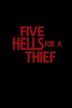 Five Hells for a Thief