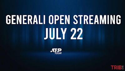 Where to Watch Generali Open Monday, July 22: TV Channel, Live Stream, Start Times