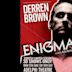 Derren Brown: Enigma