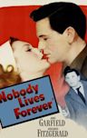 Nobody Lives Forever (film)