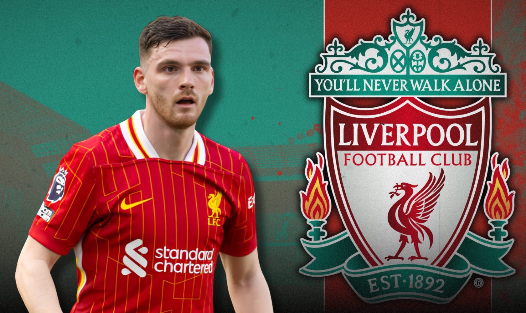 Revealed: The two players Liverpool wanted BEFORE ending up with Andy Robertson