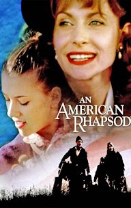 An American Rhapsody