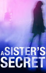 A Sister's Secret