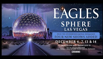 Eagles Add Even More Dates To Sphere Residency