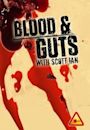 Blood and Guts with Scott Ian