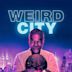 Weird City