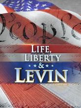 Life, Liberty & Levin