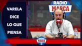 Varela Dice Lo Que Piensa (05/06/2024) - MarcaTV