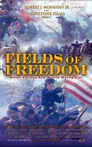 Fields of Freedom