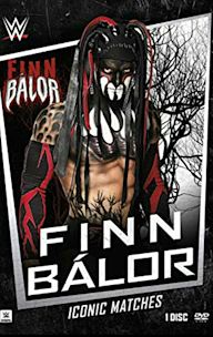 WWE: Finn Balor - Iconic Matches
