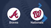 Braves vs. Nationals: Key Players to Watch, TV & Live Stream Info and Stats for May 28