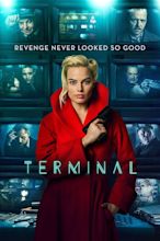 Terminal (2018) - Posters — The Movie Database (TMDB)