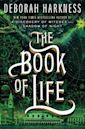 The Book of Life (All Souls, #3)