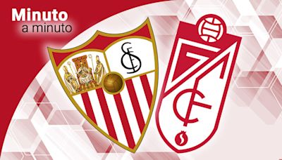 Sevilla - Granada, el partido de Liga en directo