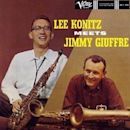 Lee Konitz Meets Jimmy Giuffre