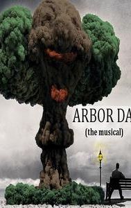 Arbor Day: The Musical