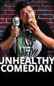 Unhealthy Comedian