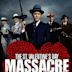 The St. Valentine's Day Massacre