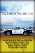 The King of New Orleans