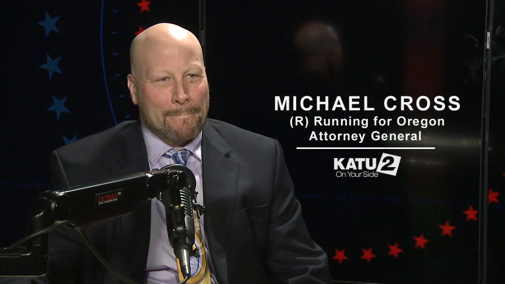 Know Your Candidates 2024: Michael Cross (R), Oregon Attorney General
