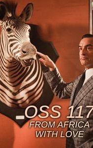 OSS 117: From Africa with Love