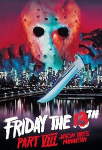 Friday the 13th Part VIII: Jason Takes Manhattan