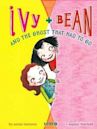 Ivy and Bean and the Ghost That Had to Go (Ivy and Bean, #2)