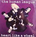 Heart Like a Wheel (The Human League song)