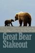 Great Bear Stakeout