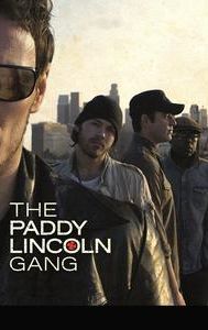 The Paddy Lincoln Gang