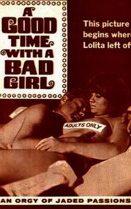 A Good Time With a Bad Girl