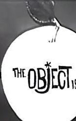 The Object Is
