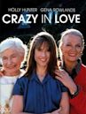 Crazy in Love (film)