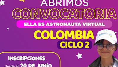 Participe: está abierta convocatoria en Colombia para programa Ella es Astronauta Virtual