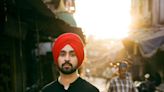 Diljit Dosanjh: People say I've become a phenomenon, but I've been working for it for 22 years