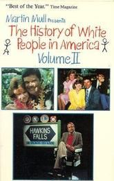 The History of White People in America: Volume II