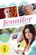 Jennifer – Sehnsucht nach was Besseres