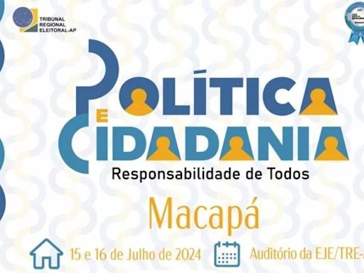TRE Amapá realiza capacitação para pretensos candidatos em Macapá - AMAZÔNIA BRASIL RÁDIO WEB