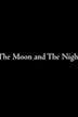 The Moon and the Night (Ka Mahina a Me Ka Po)