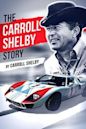 The Carroll Shelby Story