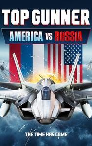 Top Gunner: America vs. Russia