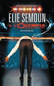 Élie Semoun à l'Olympia