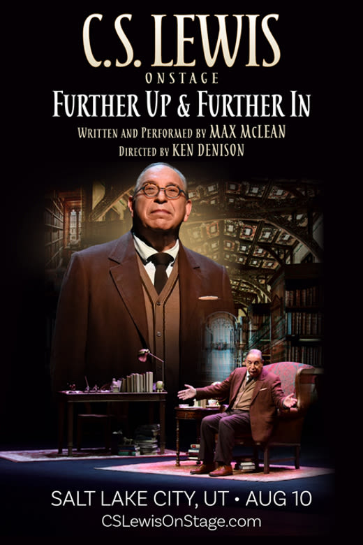 C.S. Lewis On Stage: Further Up & Further In in Salt Lake City at J.Q. Lawson Capitol Theatre 2024