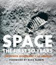 Space: The First 50 Years