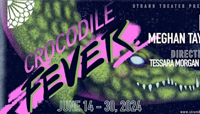 CROCODILE THEATRE Comes to The Strand Theater Company Next Month