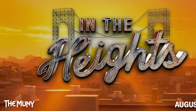 Full Cast and Design Team Set for Premiere of IN THE HEIGHTS at The Muny