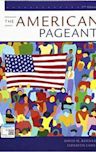 The American Pageant: A History of the American People