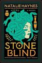 Stone Blind – Der Blick der Medusa