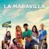 La Maravilla